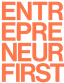 Backed by Entrepreneur First